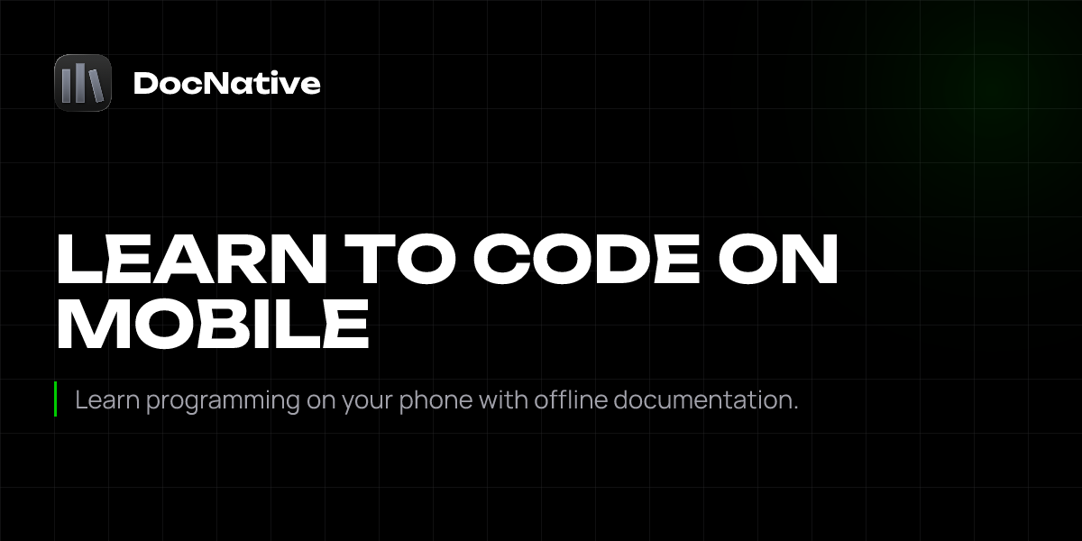 Learn to Code on Mobile | DocNative | DocNative